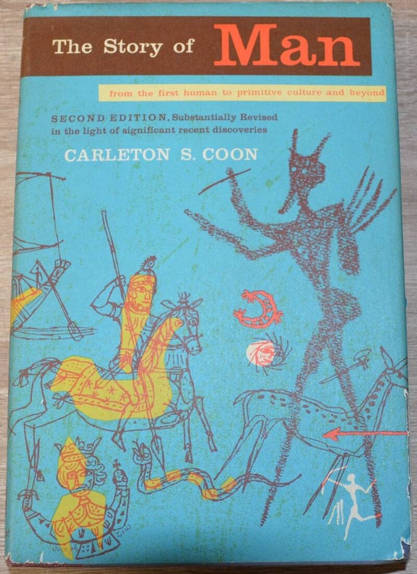 The Story of Man From the First Human To Primitive Culture and Beyond