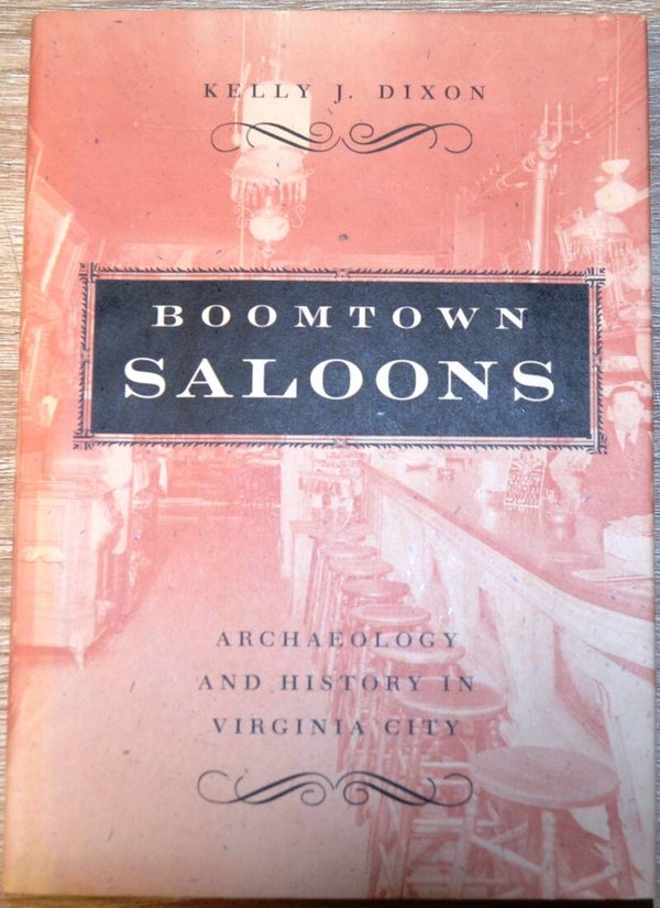 Boomtown Saloons - Archaeology and History In Virginia City