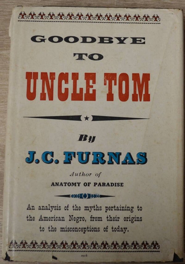 Goodbye To Uncle Tom