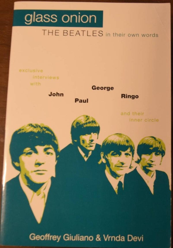 Glass Onion - The Beatles In Their Own Words