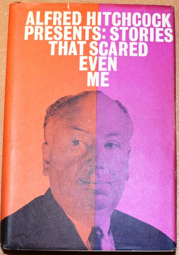 Alfred Hitchcock Presents: Stories That Scared Even Me