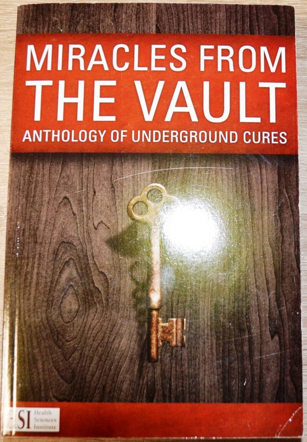 Miracles From the Vault - Anthology of Underground Cures