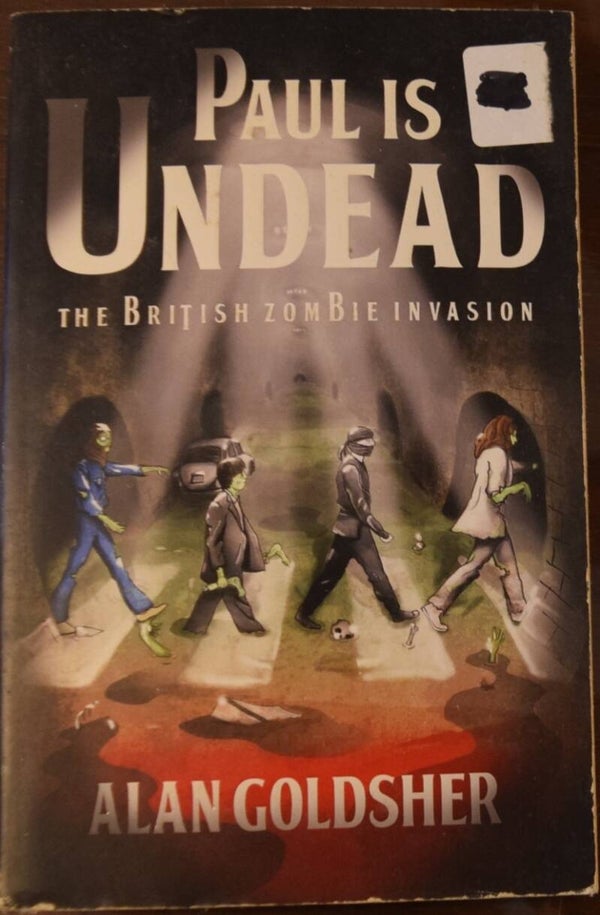 Paul Is Undead - The British Zombie Invasion