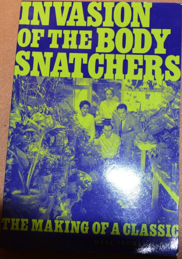 Invasion of the Body Snatchers - The Making of a Classic