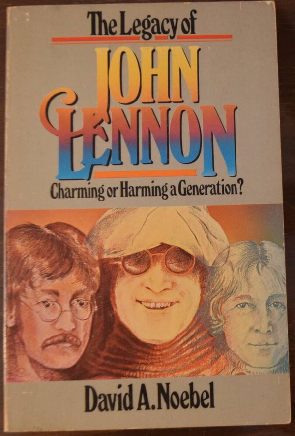 The Legacy of John Lennon - Charming or Harming A Generation?