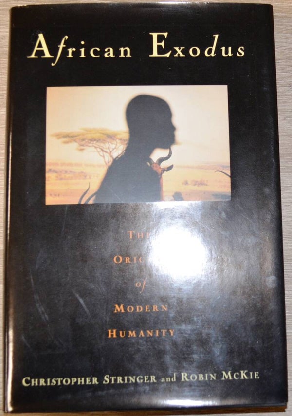 African Exodus: The Origins of Modern Humanity