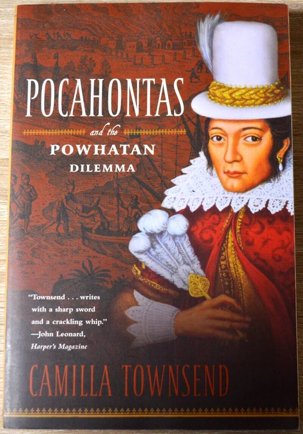 Pocahontas and the Powhatan Dilemma