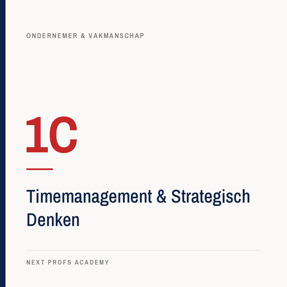 1C — Timemanagement & Strategisch Denken