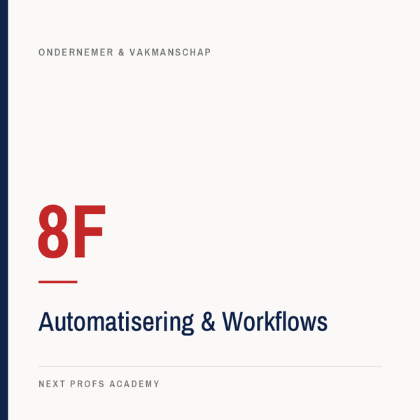 8F — Automatisering & Workflows