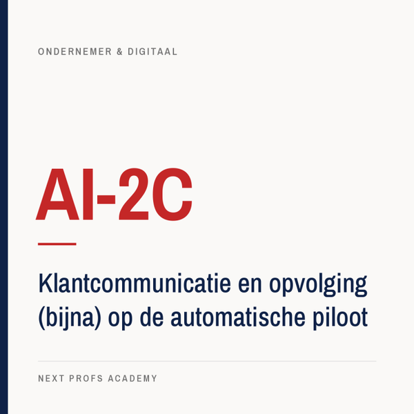 AI-2C — Klantcommunicatie en opvolging (bijna) automatisch