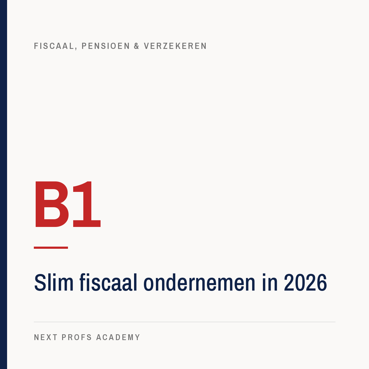 B1 — Slim fiscaal ondernemen