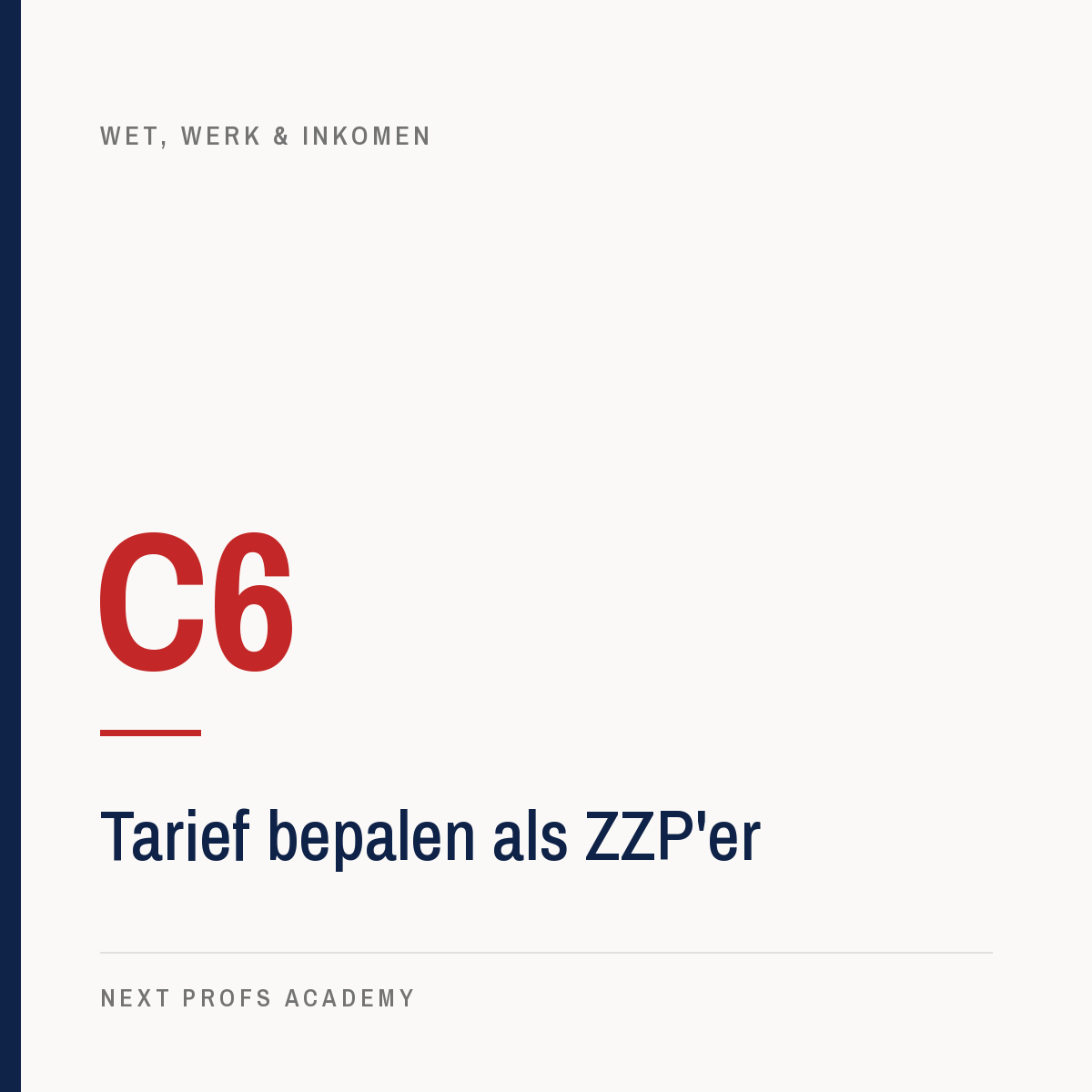 C6 — Tarief bepalen als ZZP’er