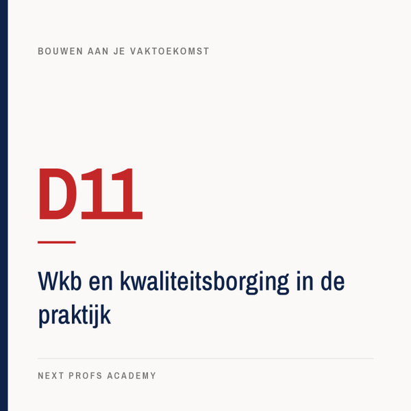 D11 — Wkb & kwaliteitsborging