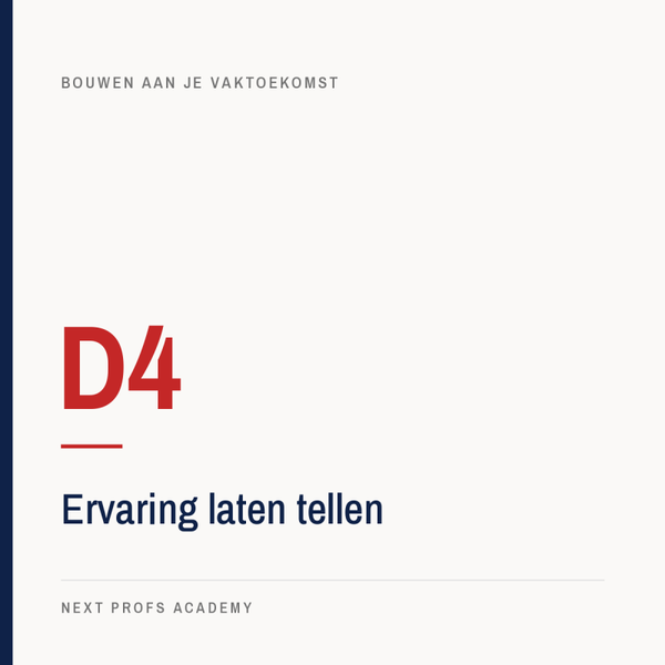 D4 — Ervaring laten tellen