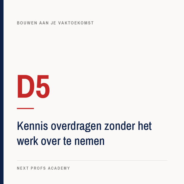 D5 — Kennis overdragen