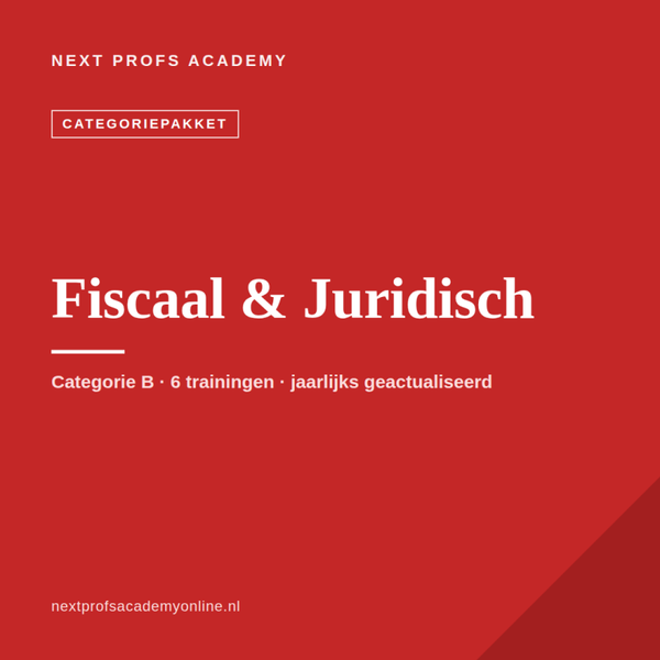 Fiscaal & Juridisch — Categorie B