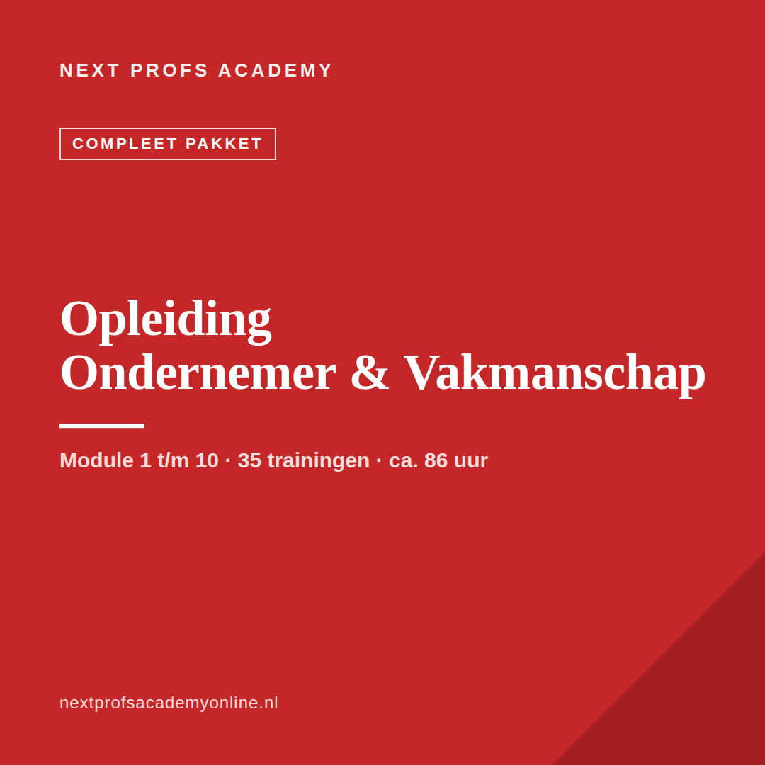 Opleiding Ondernemer & Vakmanschap — Compleet