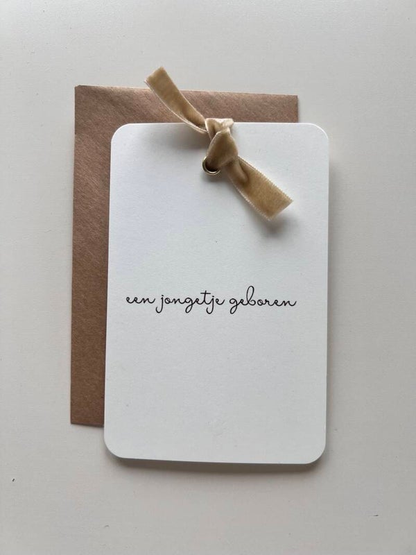 Enkel kaartje - Een jongetje geboren - Velvet lint