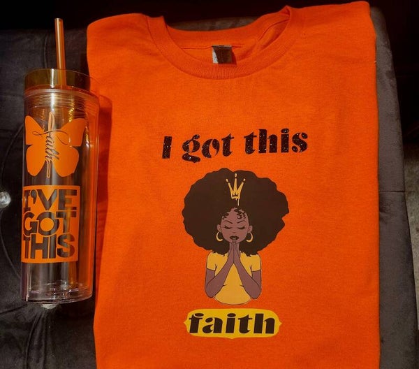"I Got This" t-shirt & tumbler (orange)