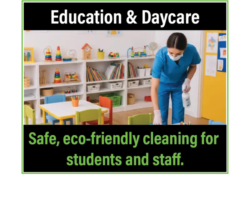 Safe, green cleaning services for schools and daycare centers in Highlands Ranch and Lone Tree.