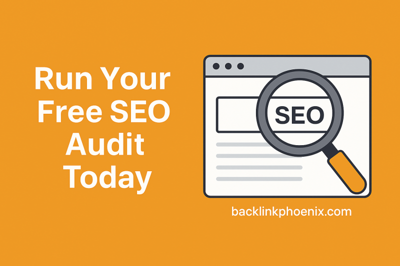 Free SEO audit Backlink Phoenix trend-based SEO service