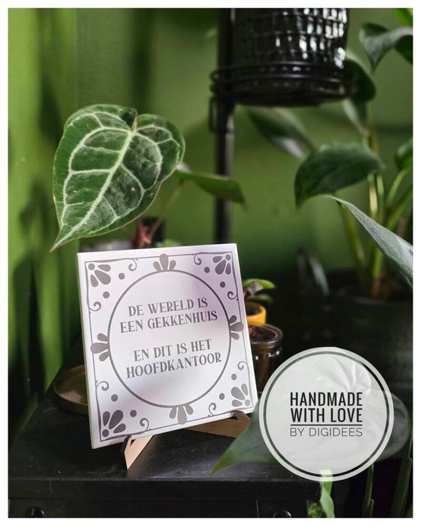 Tegel met spreuk 15x15cm