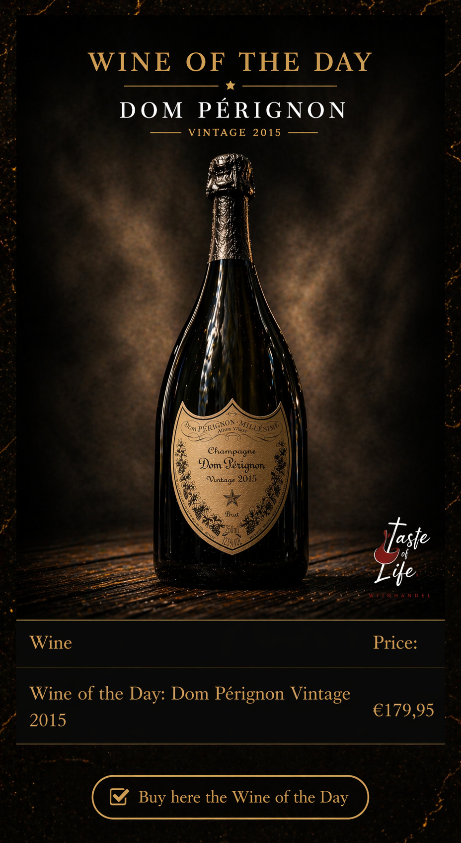 Dom Pérignon – Vintage 2015