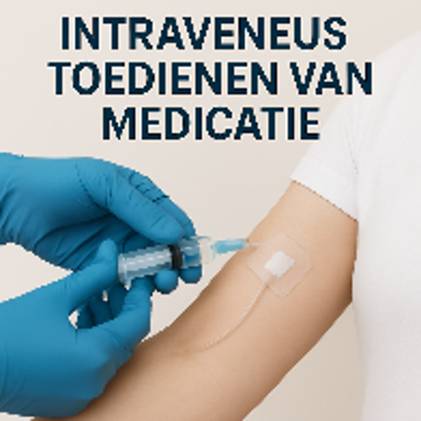 Intra Veneus toedienen van medicatie