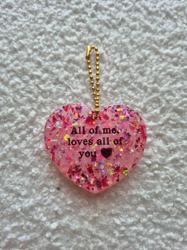 All of Me Loves All of You 💖