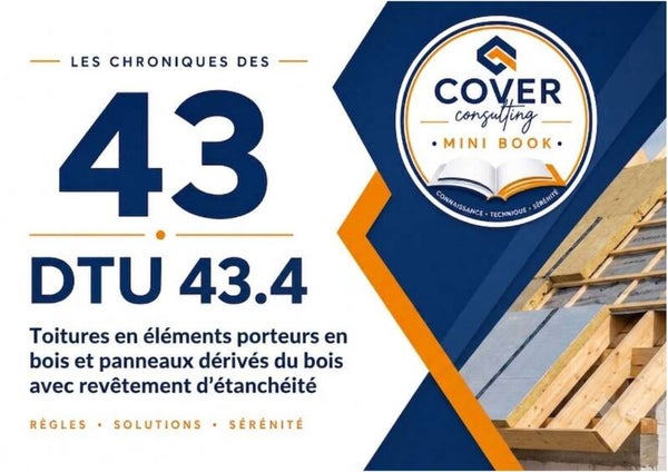 LESCHRONIQUES DU DTU 43- LE 43.4