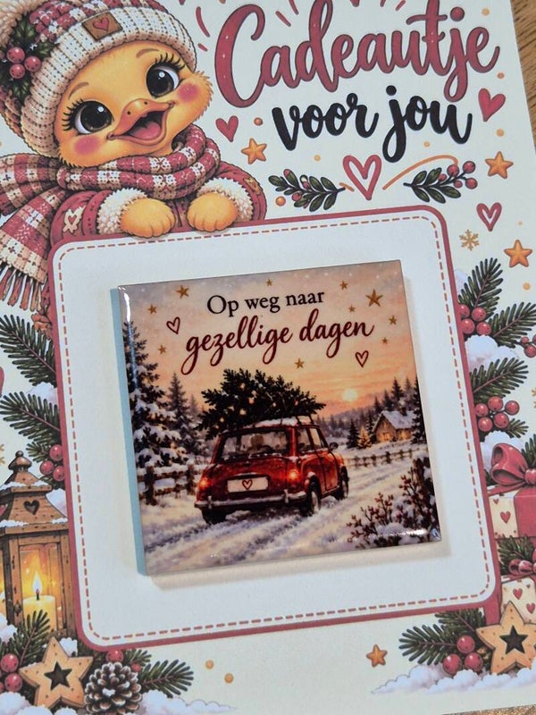 Magneet tegel | Op weg naar gezellige dagen auto