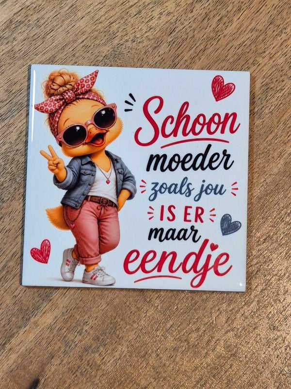 Tegel | Schoonmoeder zoals jou is er maar eendje