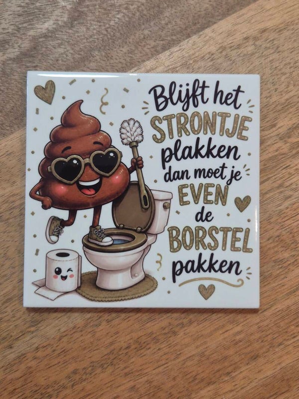 Tegel | Blijft het strontje plakken....groen