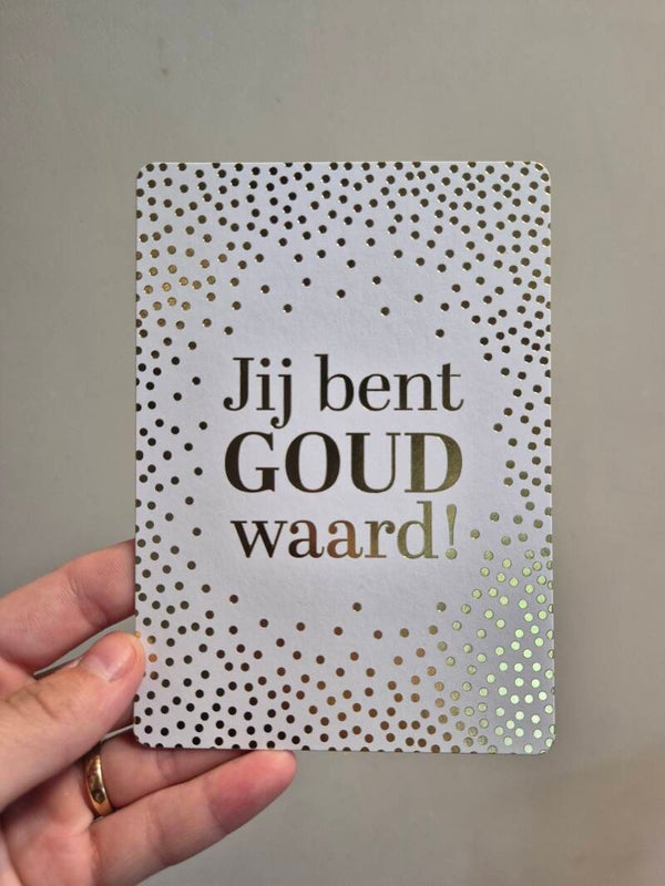 Wenskaart | Jij bent goud waard