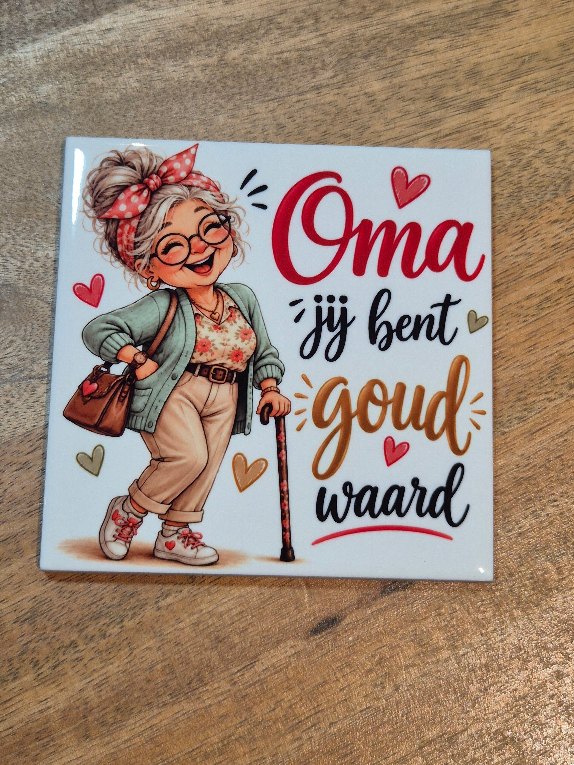 Tegel | Oma jij bent goud waard wandelstok