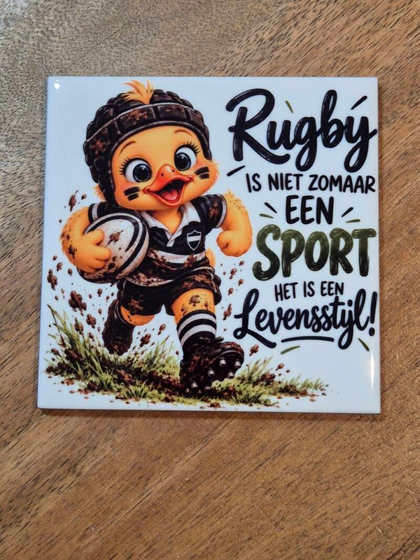 Tegeltje | Rugby is niet zomaar een sport het is een levensstijl