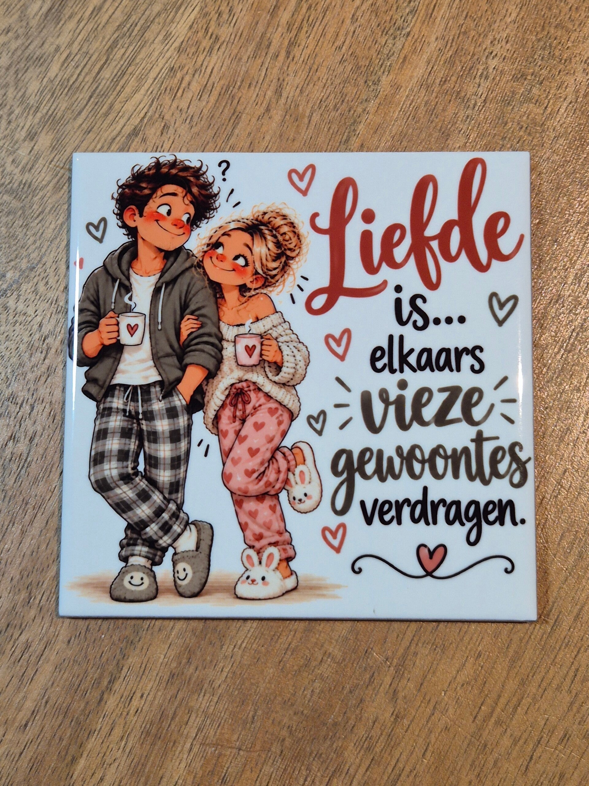 Tegel | Liefde is ... elkaars vieze gewoontes verdragen