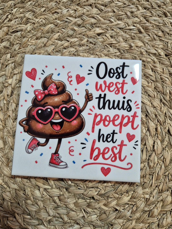 Tegel | Oost west thuis poept het best