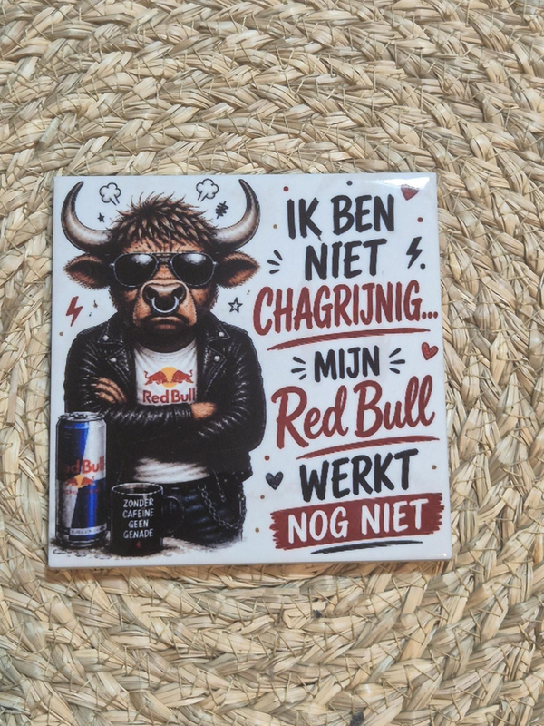 Tegel | Ik ben niet chagrijnig mijn Red Bull werkt nog niet