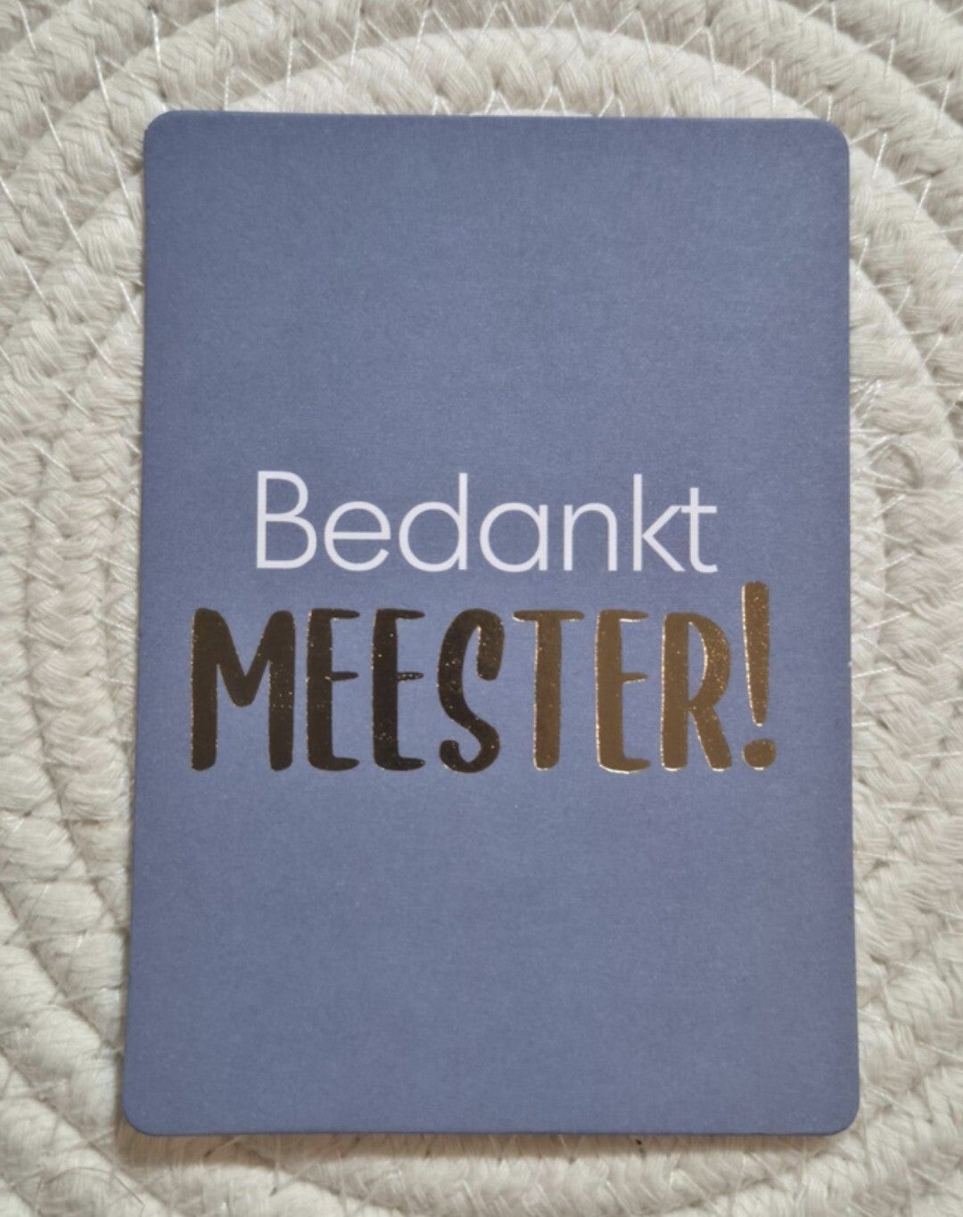 Cadeaukaartje | Bedankt Meester