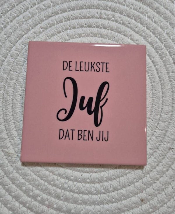 Tegel | De leukste Juf dat ben jij