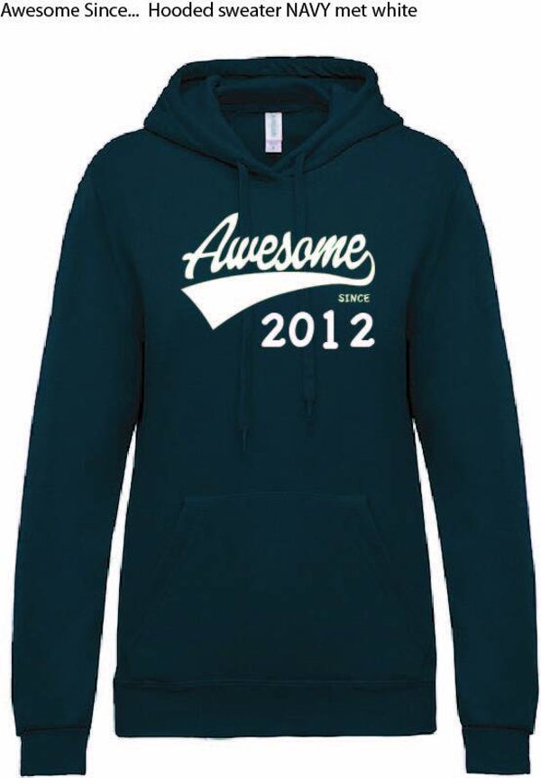 Awesome SINCE (jaartal) Hoody Heren art. K476