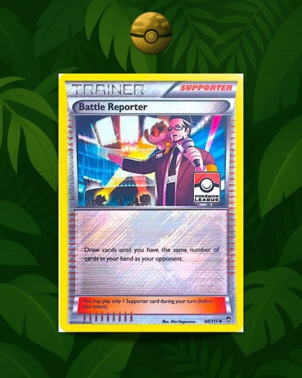 Battle Reporter - Pokémon League - NM - EN
