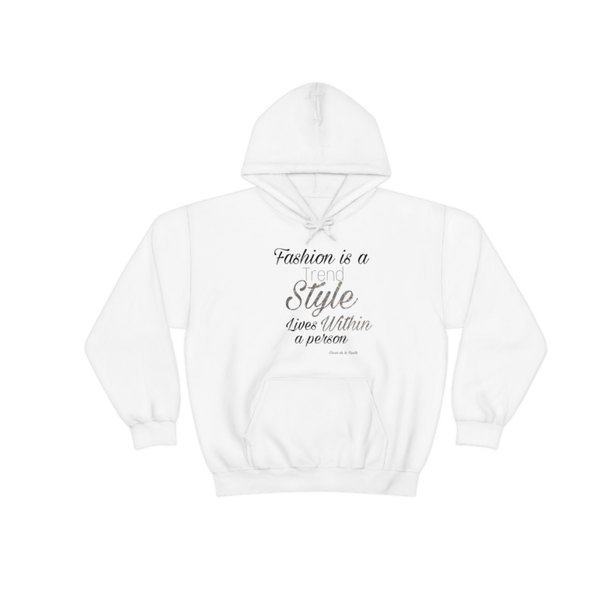 Fashion is a Trend Style Lives is Within a Person