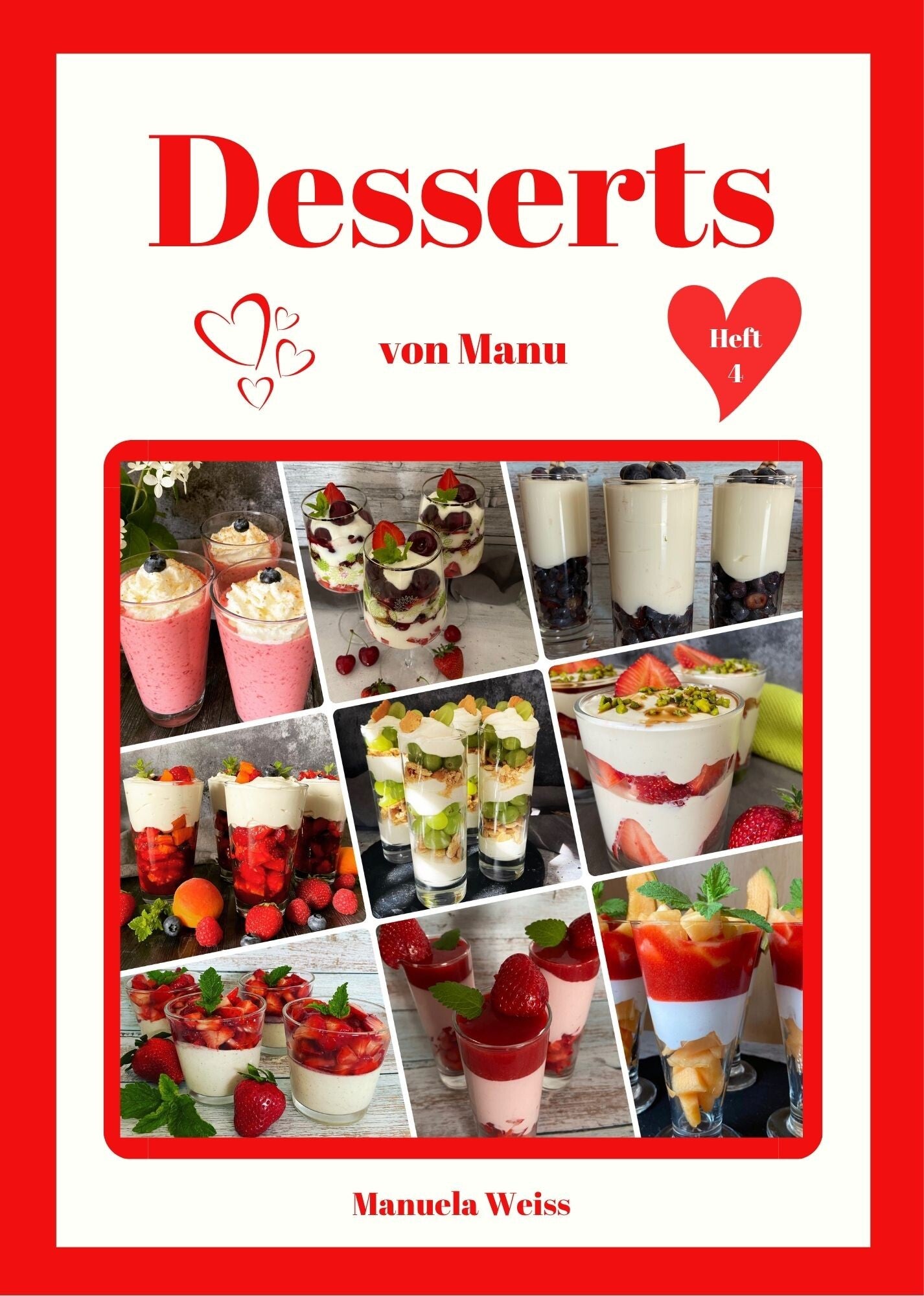 Desserts von Manu