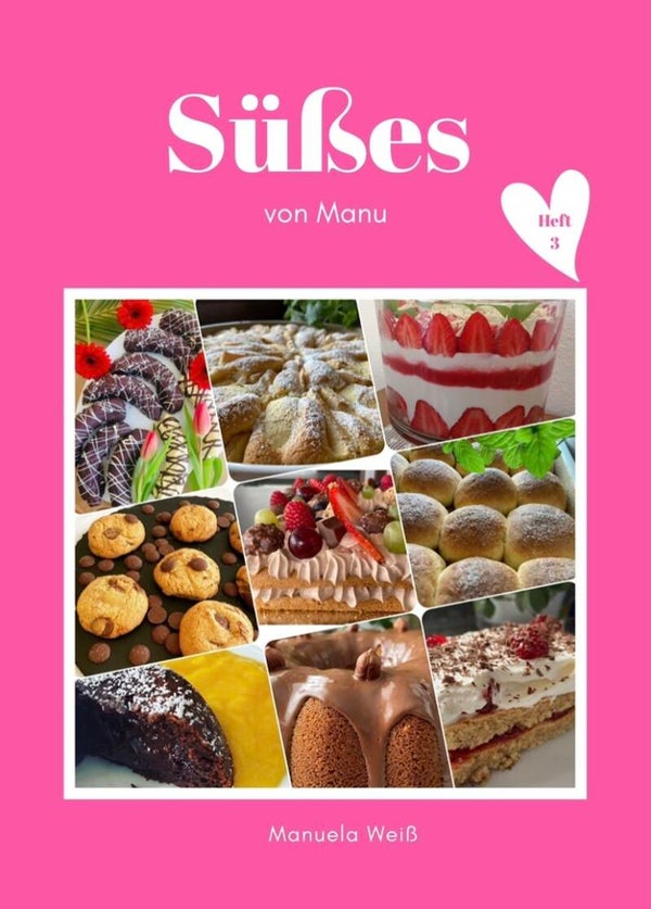 Süßes von Manu