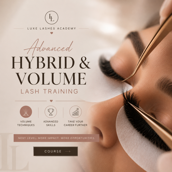 ADVANCED HYBRID & VOLUME LASH TRAINING