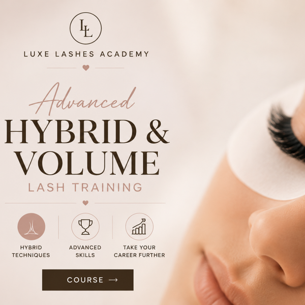 ADVANCED HYBRID & VOLUME LASH TRAINING