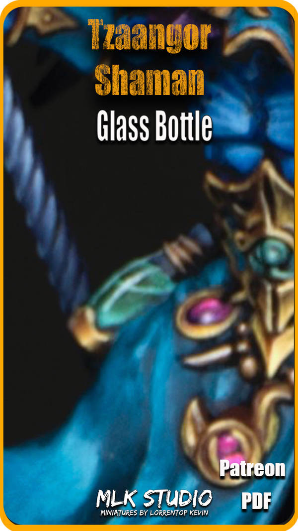 Tzaangor Shaman : Glass Bottle & Liquid effect