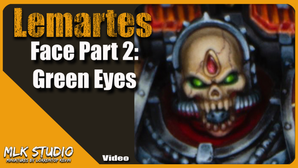 Blood Angel - Lemartes : Head part 2 - Green Eyes VIDEO